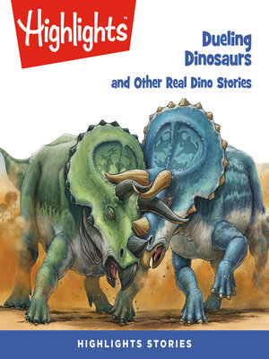 cover image of Dueling Dinosaurs and Other Real Dino Stories